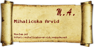 Mihalicska Arvid névjegykártya
